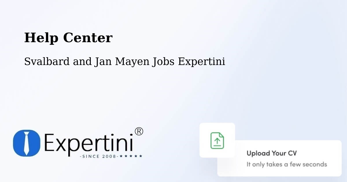 Help Center – Svalbard and Jan Mayen - Svalbard and Jan Mayen Jobs Expertini