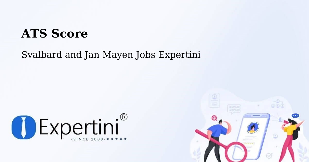 ATS Score - Svalbard and Jan Mayen Jobs Expertini