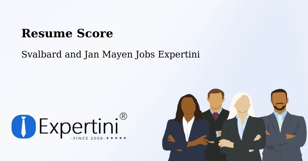 Resume Score - Svalbard and Jan Mayen Jobs Expertini