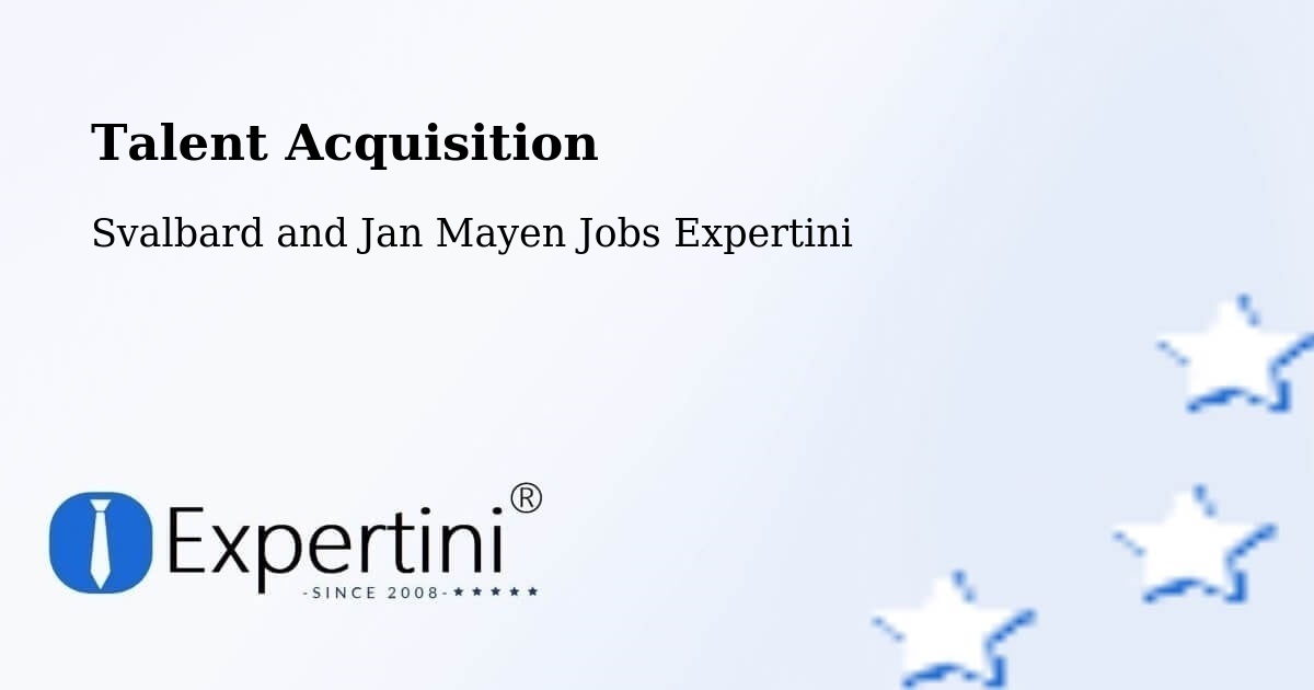 Talent Acquisition: Post Jobs, Find Candidates - Svalbard and Jan Mayen Jobs Expertini