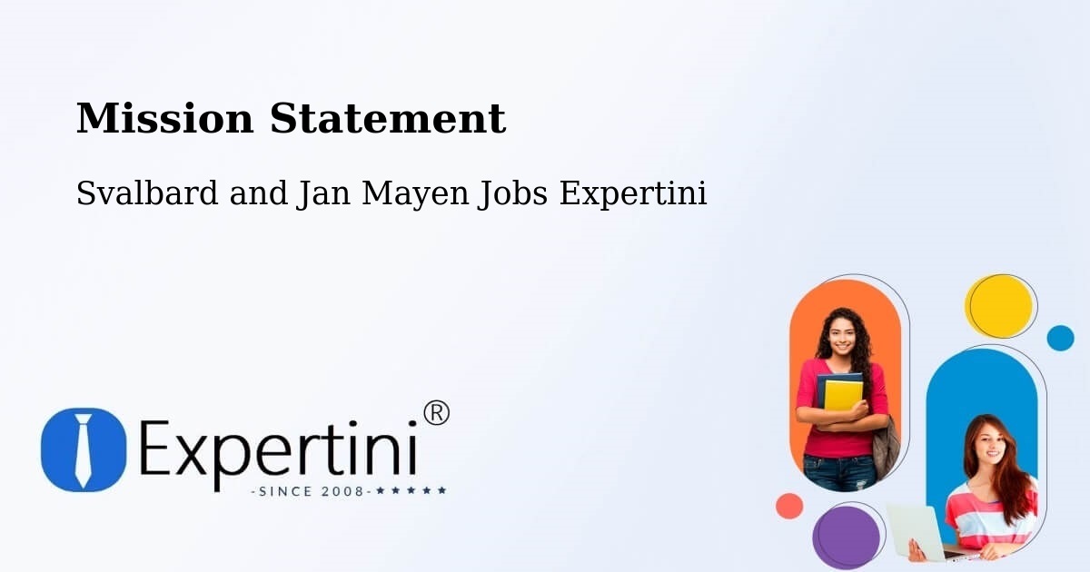 Corporate Mission – Svalbard and Jan Mayen - Svalbard and Jan Mayen Jobs Expertini