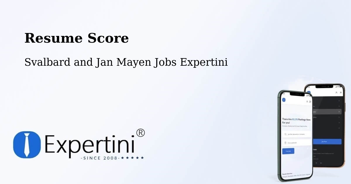 Resume Score & Job Description Match Tool – Svalbard and Jan Mayen - Svalbard and Jan Mayen Jobs Expertini